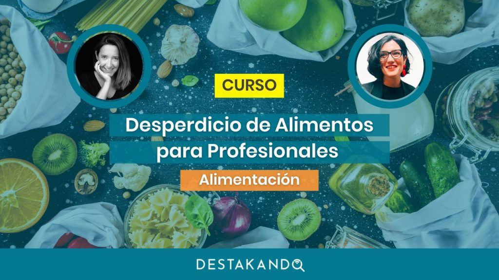 curso desperdicio alimentario para profesionales
